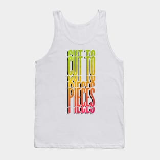 Cut to pieces relationships T-shirt Tank Top